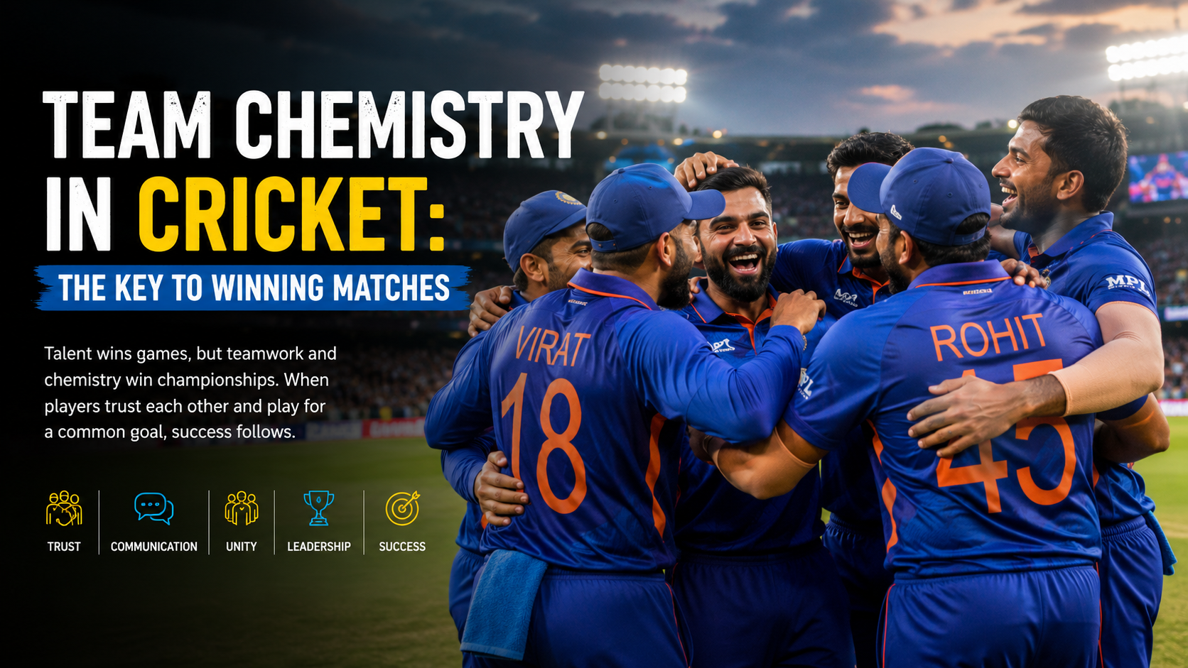 Team Chemistry in Winning Cricket Matches: The Hidden Factor Behind Success